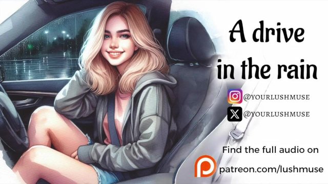 A drive in the rain [Erotic..