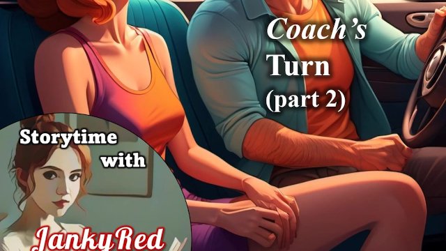 Coach's Turn (part 2) - a..