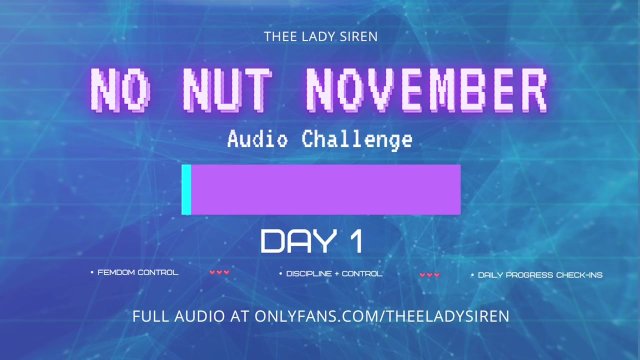 No Nut November Audio..